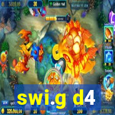 swi.g d4